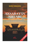 Aksaray'ın Sırları & Erdoğan Rejimi &Ccedil;&ouml;kerken