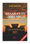 Aksaray'ın Sırları & Erdoğan Rejimi Çökerken
