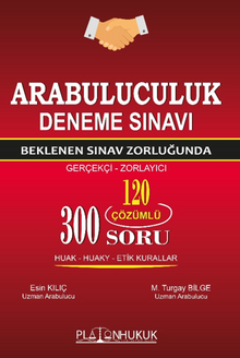 Arabuluculuk Deneme Sınavı Beklenen Sınav Zorluğunda (Gerçekçi – Zorlayıcı) 
