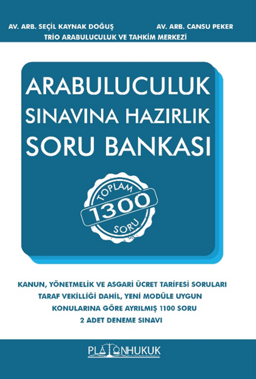 Arabuluculuk Sınavına Hazırlık  Soru Bankası
