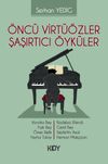 &Ouml;nc&uuml; Virt&uuml;&ouml;zler, Şaşırtıcı &Ouml;yk&uuml;ler