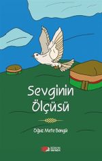Sevginin Ölçüsü