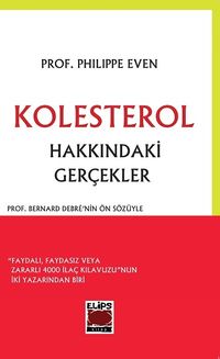 Kolesterol Hakkındaki Gerçekler 