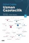 Dijital &Ccedil;ağda Uzman Gazetecilik 1