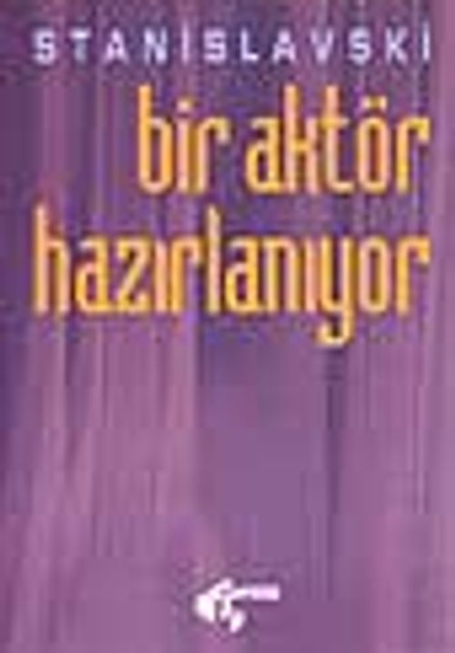 Bir Aktör Hazırlanıyor