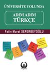 &Uuml;niversite Yolunda Adım Adım T&uuml;rk&ccedil;e