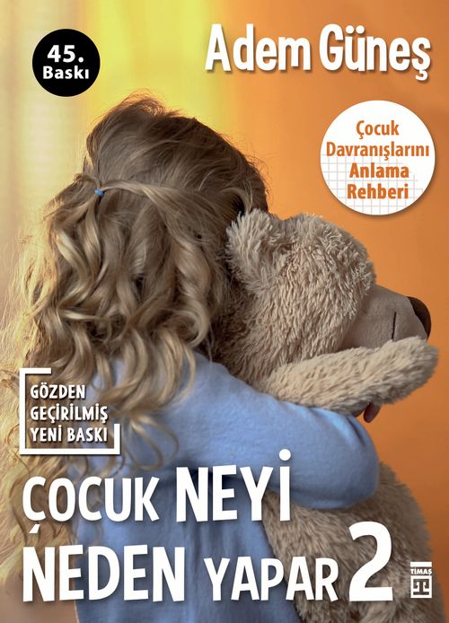 Çocuk Neyi Neden Yapar? 2