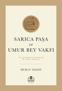 Sarıca Paşa ve Umur Bey Vakfı