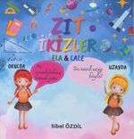 Zıt İkizler / Ela - Lale