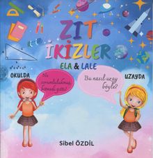 Zıt İkizler / Ela - Lale