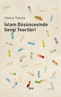 İslam Düşüncesinde Sevgi Teorileri