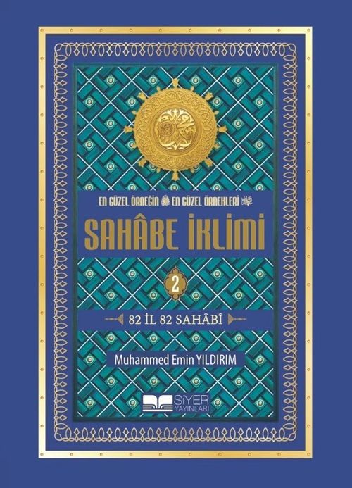 En Güzel Örneğin En Güzel Örnekleri Sahabe İklimi 2 (Ciltli)