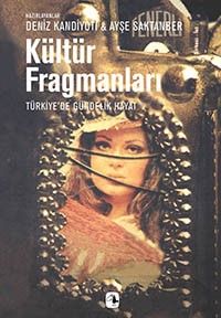 Kültür Fragmanları Türkiye'de Gündelik Hayat