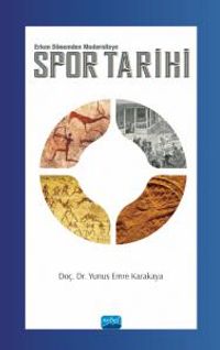 Spor Tarihi & Erken Dönemden Moderniteye