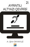 Ayrıntılı Altyazı &Ccedil;evirisi