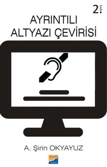 Ayrıntılı Altyazı Çevirisi