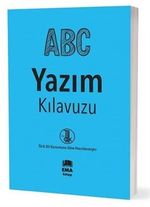 A.B.C Yazım Kılavuzu (T.D.K Uyumlu)