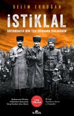 İstiklal & Vatanımda Bir Tek Düşman Kalmasın