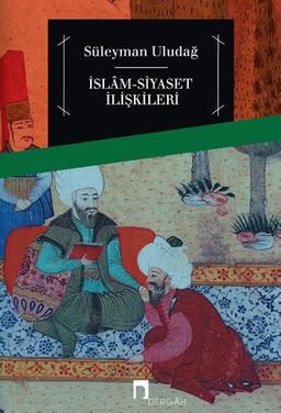 İslam Siyaset İlişkileri