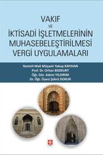 Vakıf ve İktisadi İşletmelerinin Muhasebeleştirilmesi Vergi Uygulamaları