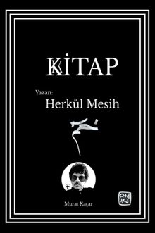 Kitap Yazan: Herkül Mesih