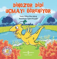 Dinozor Didi Uçmayı Öğreniyor 