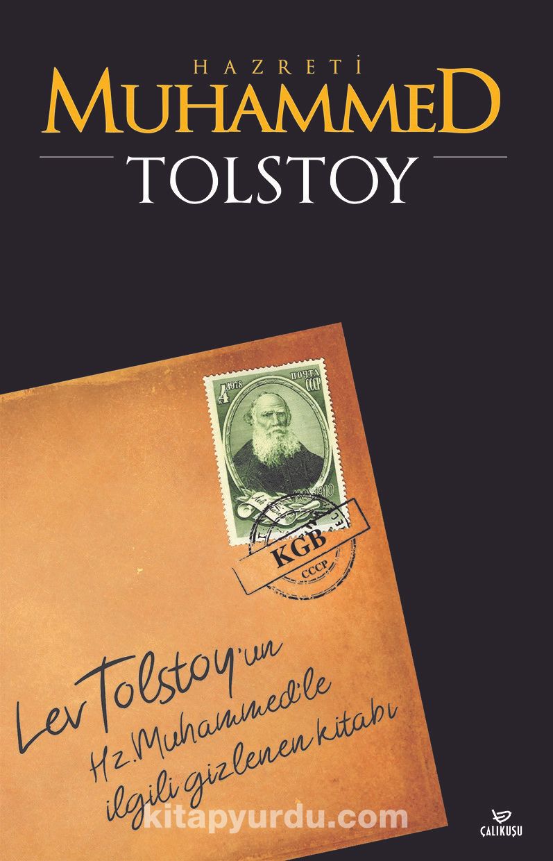 Hz. Muhammed Tolstoyun İslam Peygamberi İle İlgili Kayıp Risalesi (Lev N.  Tolstoy) Fiyatı, Yorumları, Satın Al - Kitapyurdu.com