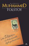 Hz. Muhammed Tolstoy'un İslam Peygamberi İle İlgili Kayıp Risalesi