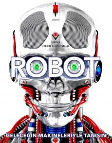 洋書 ISO RIVOLTA THE MEN, THE MACHINES Robot - Geleceğin Makineleriyle Tanışın (Clive Gifford) Fiyatı