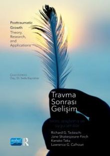 Travma Sonrası Gelişim & Teori, Araştırma ve Uygulamalar