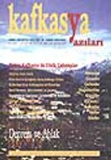 Kafkasya Yazıları (Yıl2-Sayı 7) Etnik Çatışmalar