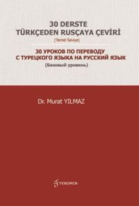 30 Derste Türkçeden Rusçaya Çeviri (Temel Seviye)