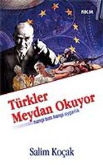 Türkler Meydan Okuyor