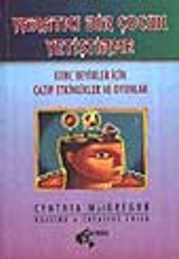 Yaratıcı Bir Çocuk Yetiştirme