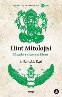 Hint Mitolojisi & Efsaneler ve İnançlar Diyarı