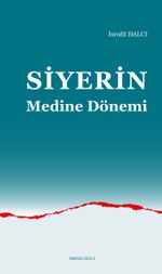 Siyerin Medine Dönemi