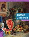H&uuml;seyin Zekai Paşa / T&uuml;rk Sanatının B&uuml;y&uuml;k Ustaları 6