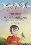 Mahir Mercan / Bilinmezler Labirenti'nde