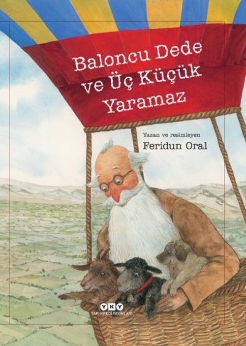 Baloncu Dede ve Üç Küçük Yaramaz (Karton Kapak)