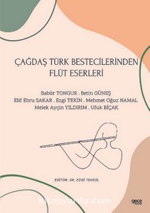 Çağdaş Türk Bestecilerinden Flüt Eserleri