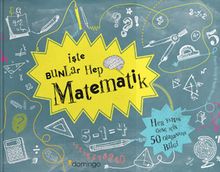 İşte Bunlar Hep Matematik (Karton Kapak)