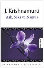 Aşk, Seks ve Namus