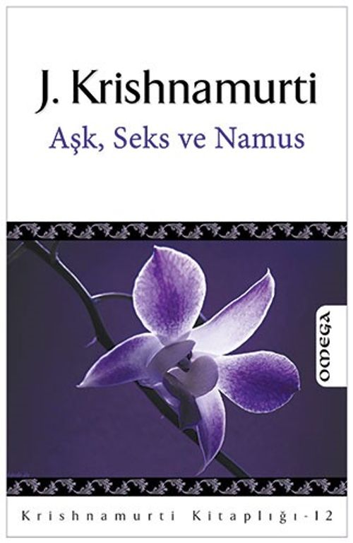Aşk, Seks ve Namus