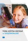 Türk Eğitim Sistemi ve Düşünürleri