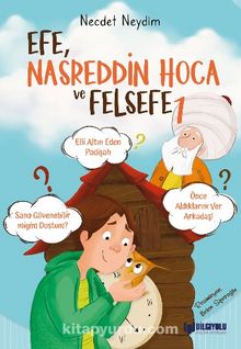 Efe, Nasreddin Hoca ve Felsefe 1