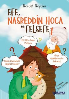 Efe, Nasreddin Hoca ve Felsefe 1
