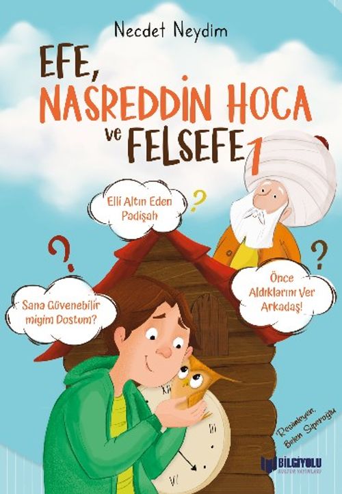 Efe, Nasreddin Hoca ve Felsefe 1