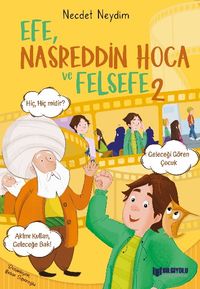 Efe, Nasreddin Hoca ve Felsefe 2