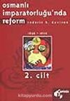 Osmanlı İmparatorluğu'nda Reform 2.cilt