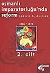 Osmanlı İmparatorluğu'nda Reform 2.cilt